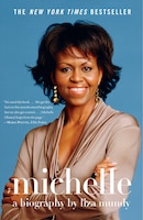 Michelle: A Biography