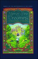 The Mirror of Fire and Dreaming