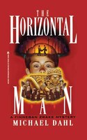 The Horizontal Man: Finnegan Zwake #1