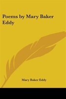 Poems by Mary Baker Eddy