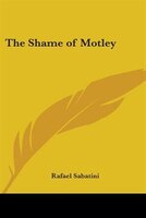 The Shame of Motley