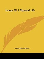 Lamps Of A Mystical Life