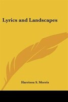 Lyrics and Landscapes