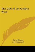 The Girl of the Golden West