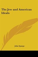 The Jew and American Ideals