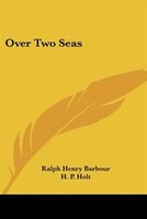 Over Two Seas