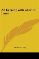 An Evening with Charles Lamb