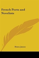 French Poets and Novelists