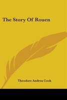 The Story of Rouen