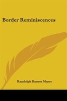 Border Reminiscences