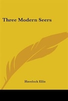 Three Modern Seers