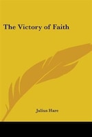 The Victory of Faith