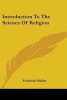 Introduction to the Science of Religion