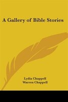 A Gallery of Bible Stories