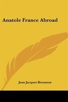 Anatole France Abroad