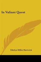 In Valiant Quest