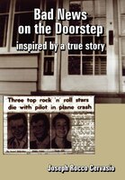 Bad News on the Doorstep: Inspired by a True Story