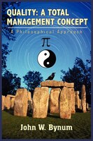 Quality: A Total Management Concept: A Philosophical Approach