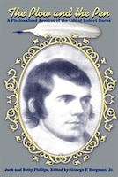 The Plow And The Pen: A Fictionalized Account Of The Life Of Robert Burns