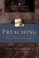 Preaching: How To Preach Biblically