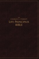 Nasb, The Charles F. Stanley Life Principles Bible, Large Print, Leathersoft, Burgundy, Thumb Indexed: Large Print Edition