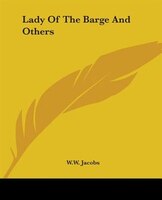 Lady Of The Barge And Others