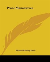 Peace Manoeuvres