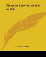 Pieces In Early Youth 1834 To 1842