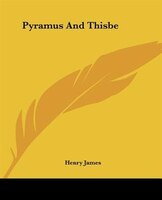 Pyramus And Thisbe