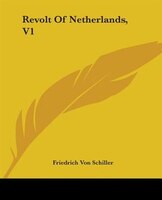 Revolt Of Netherlands, V1