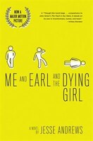 Me and Earl and the Dying Girl (Revised Edition)