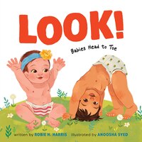 Look!: Babies Head To Toe