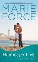 Hoping for Love (Gansett Island)