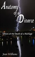 Anatomy Of A Divorce