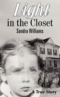 Light In The Closet