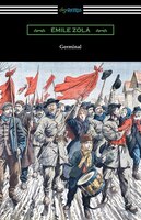 Germinal: (Translated by Havelock Ellis)