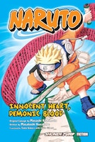 Naruto: Innocent Heart, Demonic Blood