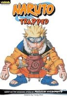 Naruto: Chapter Book, Vol. 16: Trapped