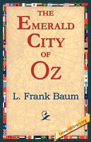 The Emerald City of Oz L. Frank Baum Author