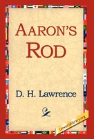 Aaron's Rod D. H. Lawrence Author