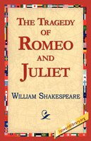 The Tragedy Of Romeo And Juliet