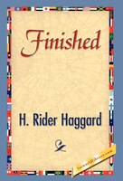 Finished H. Rider Haggard Author