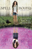 Spell Bound (a Hex Hall Novel)