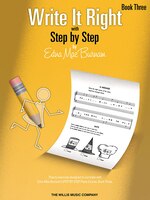 Write It Right - Book 3: Written Lessons Designed To Correlate Exactly With Edna Mae Burnam's Step By Step/mid-elementary