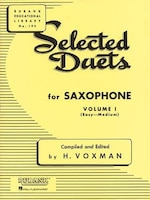 Selected Duets For Saxophone: Volume 1 - Easy To Medium