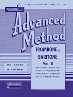 Rubank Advanced Method - Trombone Or Baritone, Vol. 2