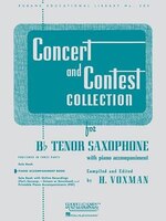Concert And Contest Collection For Bb Tenor Saxophone: Piano Accompaniment