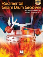 Rudimental Snare Drum Grooves: Softcover with CD