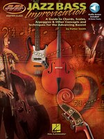 Jazz Bass Improvisation: Master Class Series