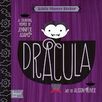Dracula: A Babylit(tm) Counting Primer